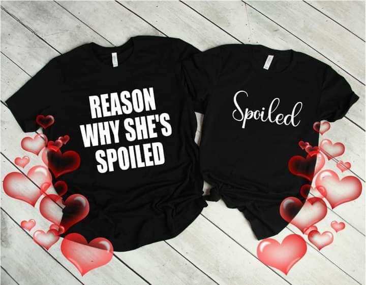 Reason's Why She's Spoiled  Shirt