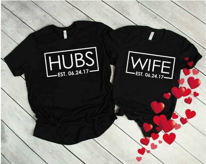 Hubs and Wife EST Shirts