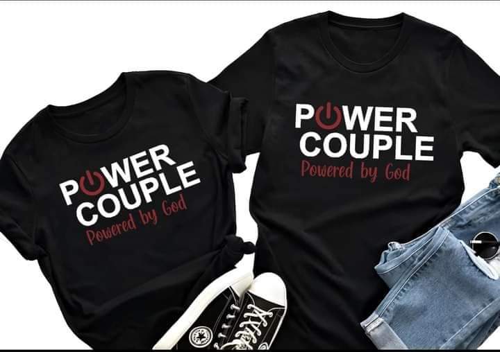 Power Couple. Powered by God Shirts